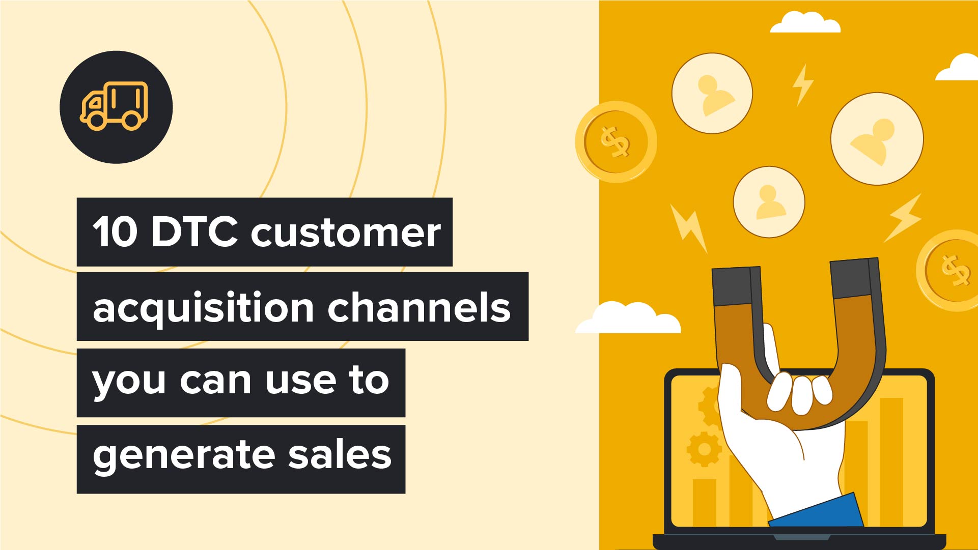 DTC Customer acquisition channels
