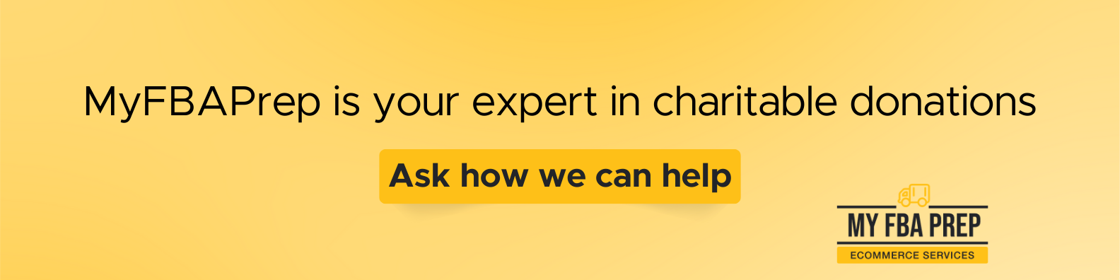 CTA banner - MyFBAPrep is your expert in charitable donations