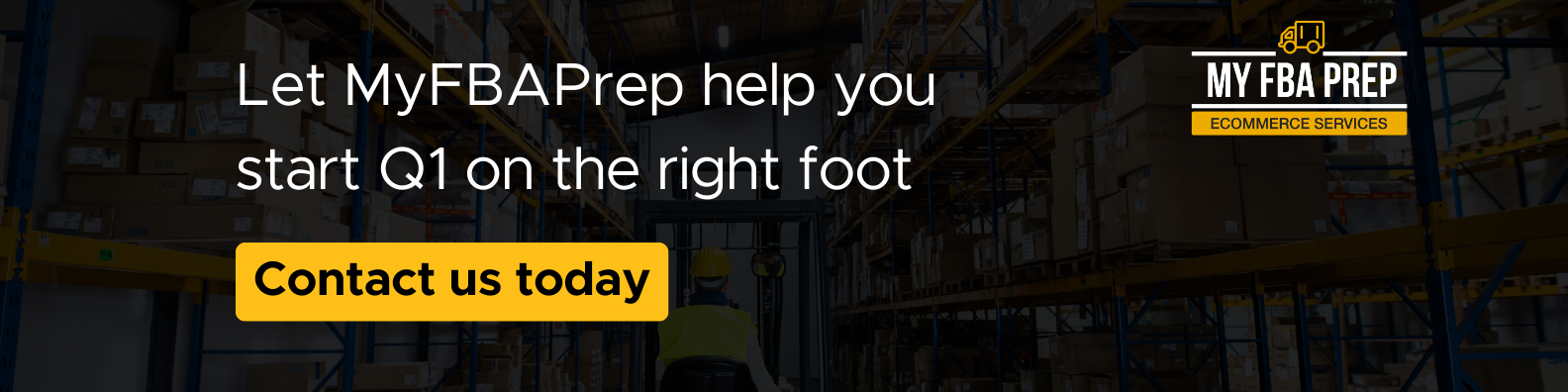 CTA banner - Let MyFBAPrep help you start Q1 on the right foot