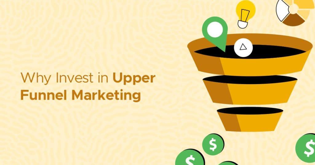 What is Upper Funnel Marketing? How it Helps Your Amazon Sales