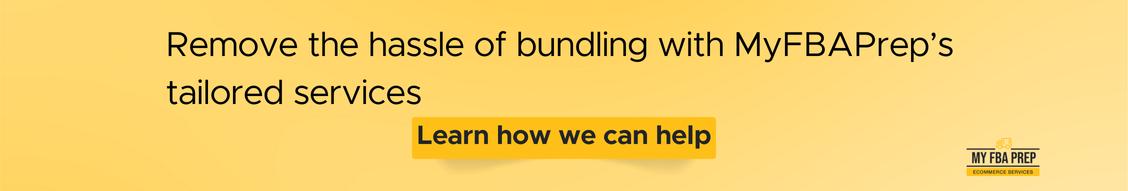 CTA banner - Remove the hassle of bundling with MyFBAPrep's tailored services