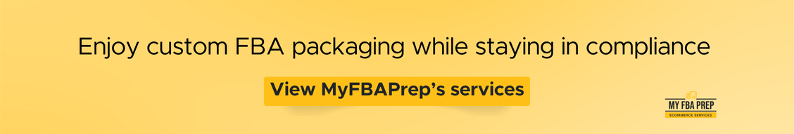 CTA banner - Enjoy custom FBA packaging while staying in compliance