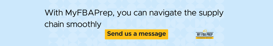 CTA banner - With MyFBAPre, you can navigate the supply chain smoothly