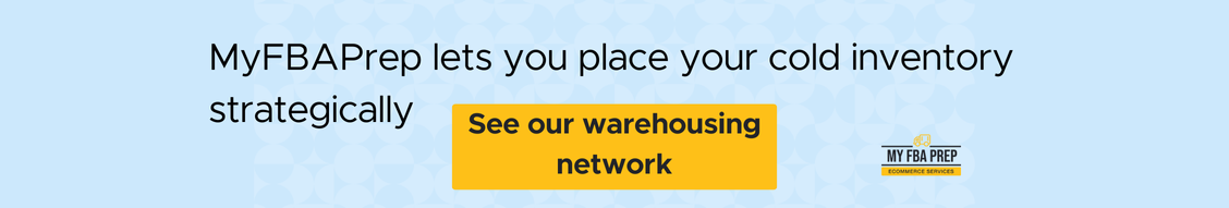 CTA banner - MyFBAPrep lets you place your cold inventory strategically