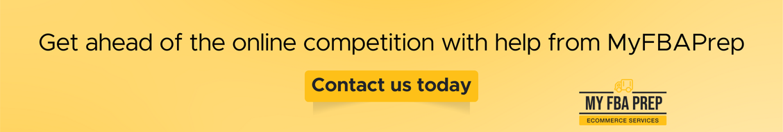 CTA banner - Get ahead of the online competition with help from MyFBAPrep